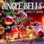 Jingle Bells (feat. Rich40) [Explicit]