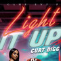 Light It Up (Explicit)