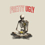 Pretty Ugly (Explicit)