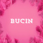 Bucin