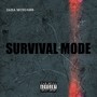 Survival Mode (Explicit)