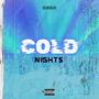 Cold Nights (Explicit)