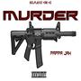 Murder (Explicit)