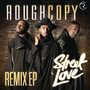 Street Love (Remixes)