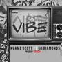 Vibe (feat. 60 Diamonds) [Explicit]