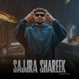 Sajjra Shareek (Explicit)