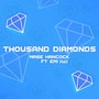 Thousand Diamonds