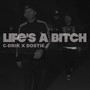 Life's a ***** (Explicit)