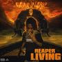 Reaper Living (Explicit)