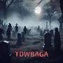 TDWBAGA (Explicit)