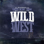 Wild West (feat. MC Eiht & Kokane)