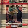 Headlines (feat. Daevo Bucks) [Explicit]