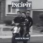 Incipit (feat. Allan) [Explicit]