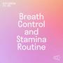 Breath Control and Stamina Routine (Alto Version)