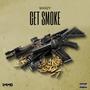 Get Smoke (Explicit)