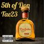 5th Of Don (Explicit)