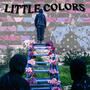 Little Colors