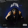 WAYNE, VOL.2 (Explicit)