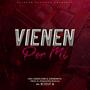 Vienen por mi (feat. Hxc & Jheremith official) [Explicit]