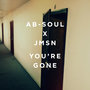 You’re Gone (feat.JMSN) – Single