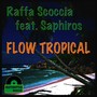 Flow Tropical