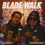 Blade Walk (feat. Younginsosleaze) [Explicit]