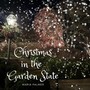 Christmas in the Garden State