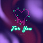 For You (Explicit)