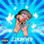 22 FOREVER (Explicit)