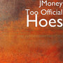 Hoes (Explicit)