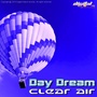 Day Dream - Clear Air