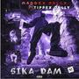 SIKA DAM (feat. Tippex Onlly)