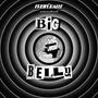 BIG BELLY (Explicit)