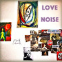 Love Noise