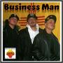 Business Man (feat. JJ Brown & Young Pooh)