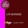 Un Homme (Live) [feat. Gamaliel Lombo]