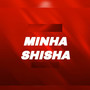 Minha Shisha