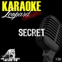 Secret (Karaoke Version) [Originally Performed by One Republic]