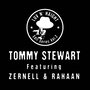 Luv N' Haight Edit Series Vol. 2: Tommy Stewart (feat. Zernell And Rahaan)