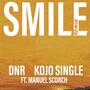 SMILE REMIX (feat. Kojo single & Manuel Scorch) [Explicit]