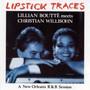 Lipstick Traces (A New Orleans R & B Session)