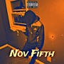 Nov fifth (Explicit)