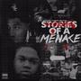 Stories Of A Menace (Explicit)