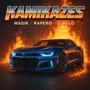 KAMIKAZES (feat. MAGIK & RAPERO) [Explicit]