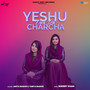 Yeshu Naa Da Charcha