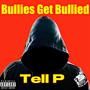 Bullies Get Bullied (Explicit)