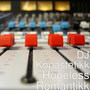 Hopeless Romantikk (Explicit)