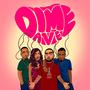 DIME A VE' (feat. TOMMY KING, HAMELYN & I.D.Y.)