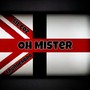 Oh Mister (Explicit)