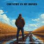 Country In My Bones